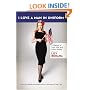 I Love a Man in Uniform: A Memoir of Love, War, and Other Battles