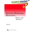 Internet Marketing Research: Theory and Practice by Ook Lee