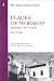 Places of Worship: Exploring Their History (American Association for State and Local History Book Series)