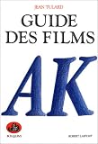 Guide des films, tome 1 : A-K par Jean Tulard Guide des films, tome 1 : A-K par Tulard