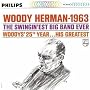 Woody Herman-1963 Swingin'est Big Band Ever (25th Year-His Greatest)