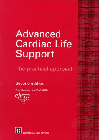 Advanced Cardiac Life Support: The Practical Approach