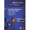 Evolution: Parts Six and Seven (Minds Big Bang / What About God)