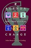 Agenda for educational change