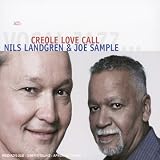 Revue Nils Landgren  / Creole Love Call