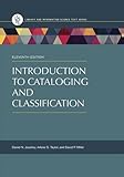 Introduction to Cataloging and Classification, 11th Edition (Library and Information Science Text)