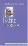 Petite Vie de M�re Teresa