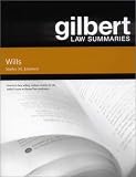Gilbert Law Summaries: Wills