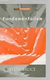 Fundamentalism (Key Concepts in the Social Sciences)