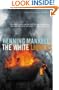 White Lioness (Kurt Wallender Mystery S.)
