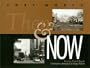 Fort Worth Then and Now