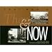 Fort Worth Then and Now