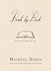 Book by Book: Notes on Reading And Life