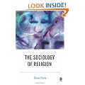 The Sociology of Religion (BSA New Horizons in Sociology)