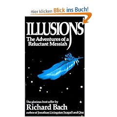 Illusions: The Adventures of a Reluctant Messiah