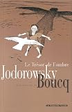 Revue Les Humanoïdes associés  / Le Trésor de l'ombre