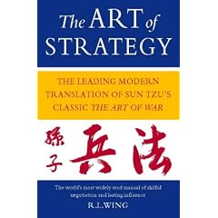 The Art of Strategy: The Leading Modern Translation of Sun Tzu's Classic The Art of War.