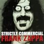 Strictly Commercial: The Best Of Frank Zappa