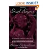 Soul Signs In Love: Use The Power Of Your Sign To Create A Healthy Loving Relationship With Your Pe
