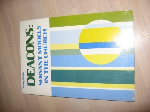 Deacons: Servant Models in the Church