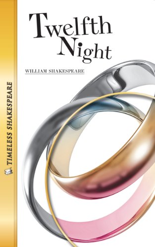 Twelfth Night- Timeless Shakespeare