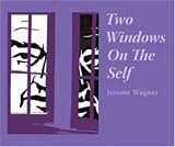 Two Windows On The Self: The Enneagram and Myers-Briggs Image of Two Windows On The Self: The Enneagram and Myers-Briggs