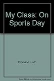 My class on sports day