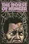 The House of Hunger: A Novella and Short Stories