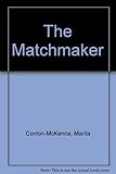 The matchmaker