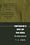 Nietzsche's Epic of the Soul: Thus Spoke Zarathustra