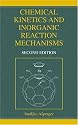 Chemical Kinetics and Inorganic Reaction Mechanisms