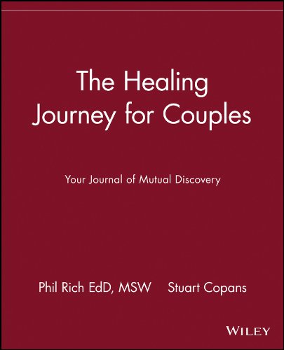 The Healing Journey for Couples: Your Journal of Mutual Discovery (The Healing Journey Series)