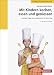 Bücher : Mit Kindern kochen, essen und geniessen
