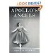 Apollo's Angels: A History of Ballet
