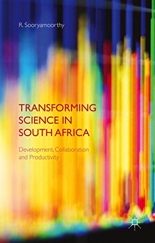 Transforming Science in South Africa: Development, Collaboration and Productivity