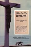 Who Are My Brothers: Cleric Lay Relationships in Men's Religious Communities