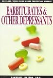 Barbiturates and Other Depressants