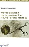 Revue Écosociété  / Mondialisation de la pauvreté et nouvel ordre mondial. Nouvelle édition revue et augmentée