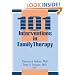 101 Interventions in Family Therapy