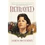 Betrayed (Palisades Historical Romance)