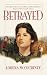 Search : Betrayed (Palisades Historical Romance)