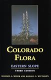 Colorado Flora: Eastern Slope