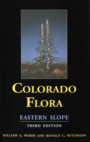 Colorado Flora: Eastern Slope