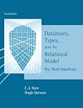 Databases, Types and the Relational Model (3rd Edition)