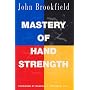 Mastery of Hand Strength