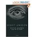Sight Unseen: An Exploration of Conscious and Unconscious Vision