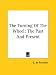 Book The Turning Of The Wheel: The Past And Present