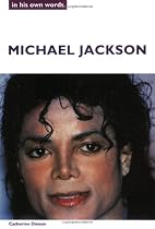 Michael Jackson in His Own Words (In Their Own Words)