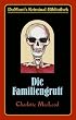 Die Familiengruft.