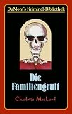 Die Familiengruft.